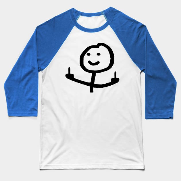 Middle Finger Stickman Baseball T-Shirt by herry.le